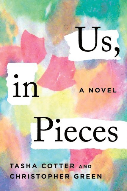 Tasha Cotter - Us, in Pieces, E-bok