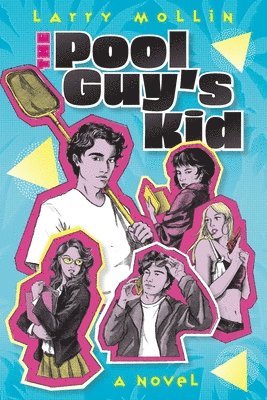 Larry Mollin - Pool Guy's Kid, Häftad