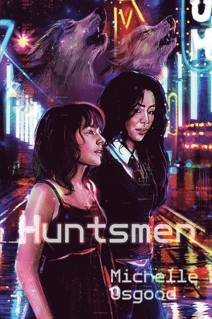 Michelle Osgood - Huntsmen, E-bok