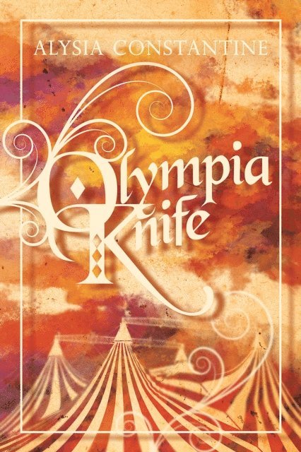Alysia Constantine - Olympia Knife, E-bok