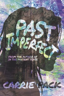 Carrie Pack - Past Imperfect: Volume 2, Häftad