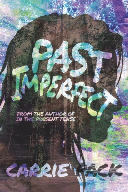 Carrie Pack - Past Imperfect, E-bok