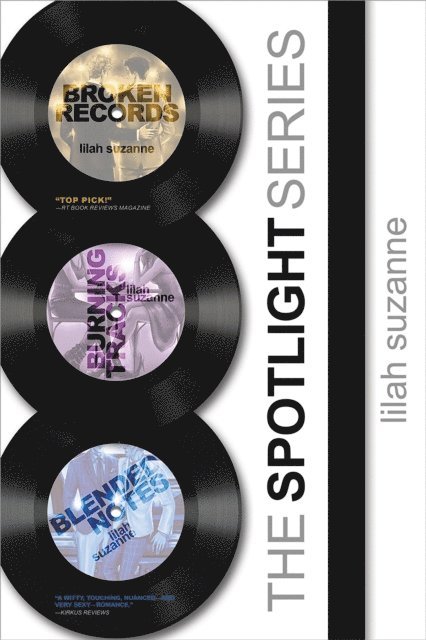 Lilah Suzanne - Spotlight Series Boxed Set, E-bok