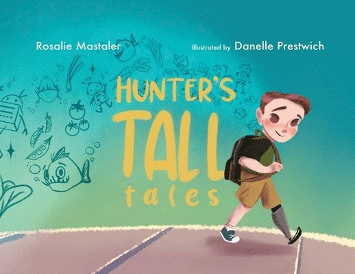 Rosalie Mastaler - Hunter's Tall Tales, Häftad. Tillgänglighet: Lägg i varukorg