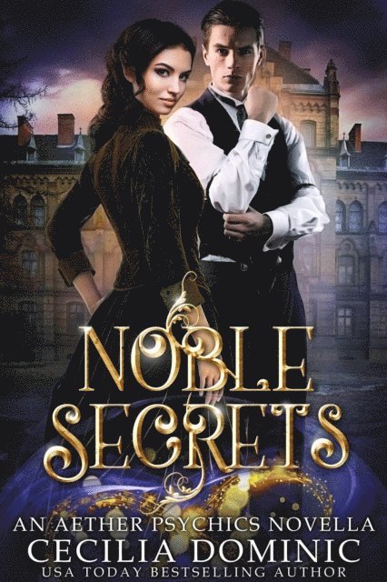Cecilia Dominic - Noble Secrets, E-bok