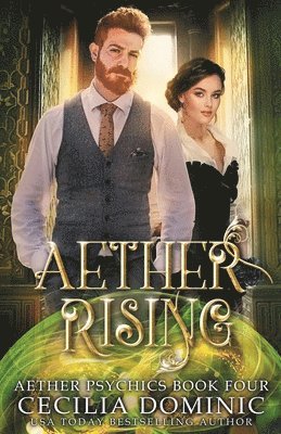 Cecilia Dominic, Holly Atkinson, Angel Durham - Aether Rising, Häftad