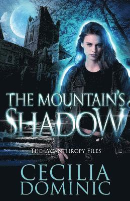 Cecilia Dominic, Holly Atkinson - The Mountain's Shadow, Häftad