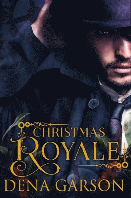 Dena Garson - Christmas Royale, E-bok