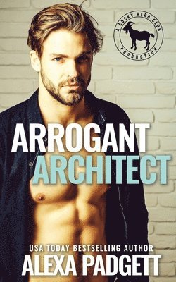 Alexa Padgett - Arrogant Architect, Häftad. Tillgänglighet: Lägg i varukorg