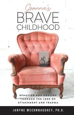 Janyne McConnaughey - Jeannie's Brave Childhood, Häftad. Tillgänglighet: Lägg i varukorg