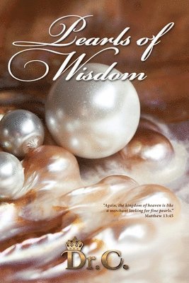 White-Elliott - Pearls of Wisdom, Häftad