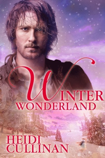 Heidi Cullinan - Winter Wonderland, E-bok