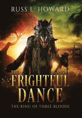 Russ L Howard - Frightful Dance, Inbunden