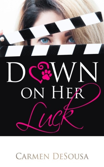 Carmen DeSousa - Down on Her Luck, E-bok