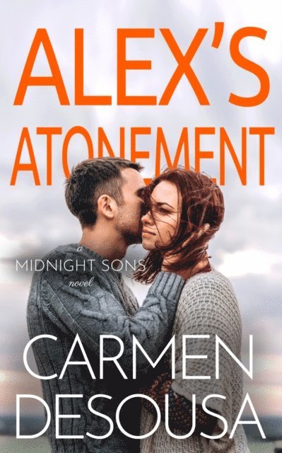 Carmen DeSousa - Alex's Atonement, E-bok