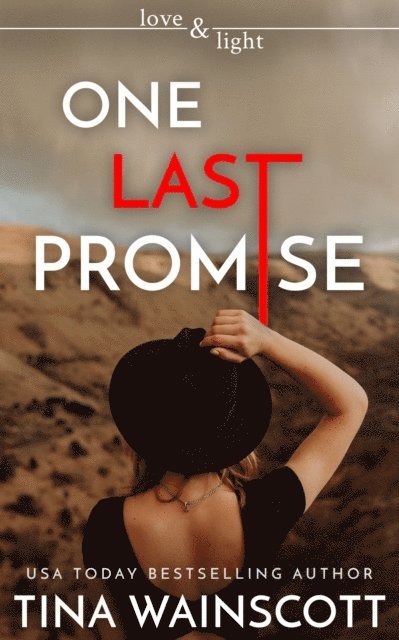 Tina Wainscott - One Last Promise, E-bok