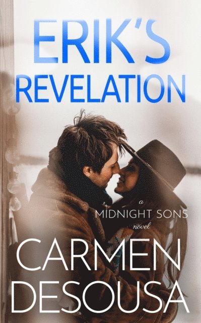 Carmen DeSousa - Erik's Revelation, E-bok