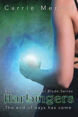 Carrie Merrill - Harbingers, Häftad