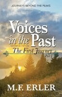 M F Erler - Voices in the Past, Häftad