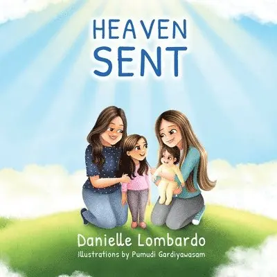 Danielle Lombardo - Heaven Sent, Häftad. Tillgänglighet: Lägg i varukorg