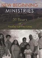 Jr. , Hezekiah Pressley - New Beginning Ministries, Inbunden