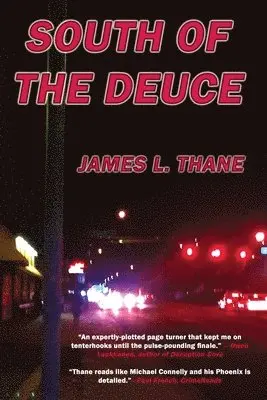 James L Thane - South of the Deuce, Häftad. Tillgänglighet: Lägg i varukorg