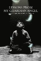 Jorge Olson - Lessons from My Guardian Angel: Stories for Inspiration, Motivation and Meditation, Häftad