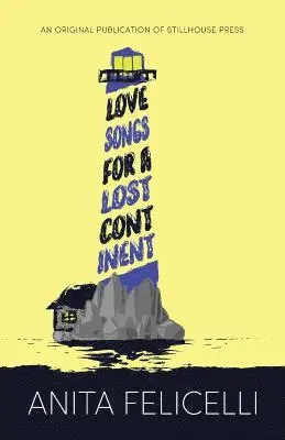 Anita Felicelli - Love Songs for a Lost Continent, Häftad. Tillgänglighet: Lägg i varukorg