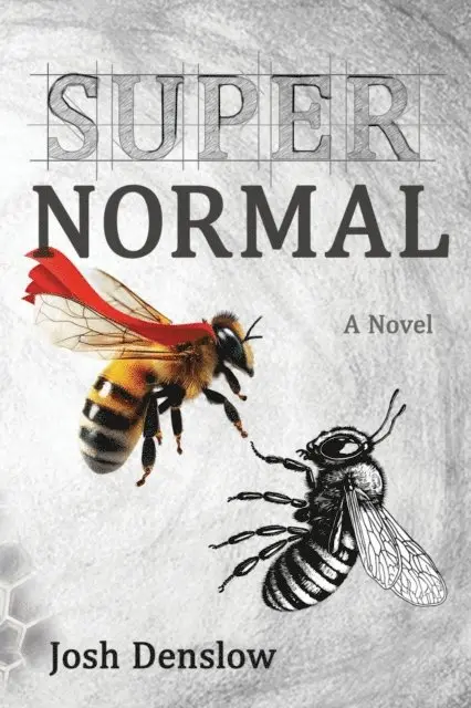 Josh Denslow - Super Normal, E-bok. Tillgänglighet: Lägg i varukorg