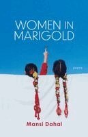 Mansi Dahal - Women in Marigold, Häftad