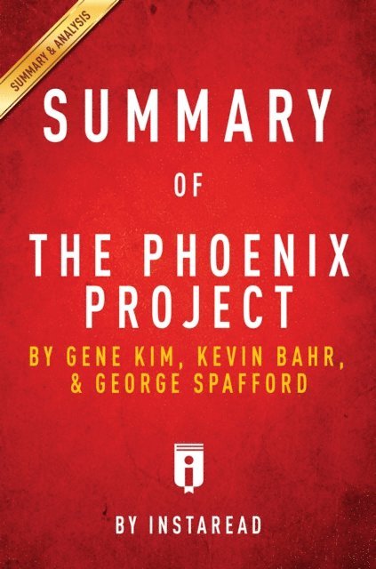 . IRB Media - Summary of The Phoenix Project, E-bok