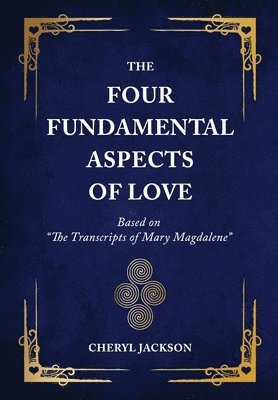 Cheryl Jackson - Four Fundamental Aspects of Love, Inbunden. Tillgänglighet: Tillfälligt slut
