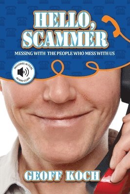 Geoff Koch - Hello, Scammer!, Häftad