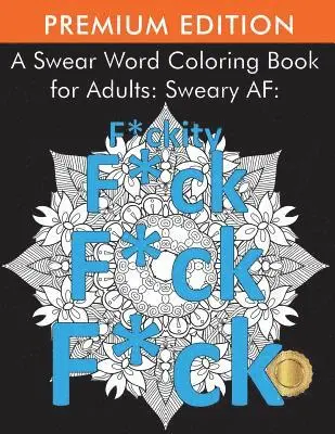 Swear Word Coloring Book for Adults