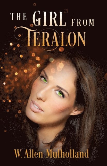 W. Allen Mulholland - Girl From Teralon, E-bok