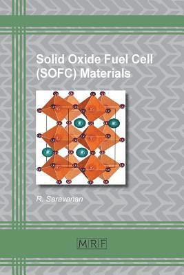 R Saravanan - Solid Oxide Fuel Cell (SOFC) Materials, Häftad