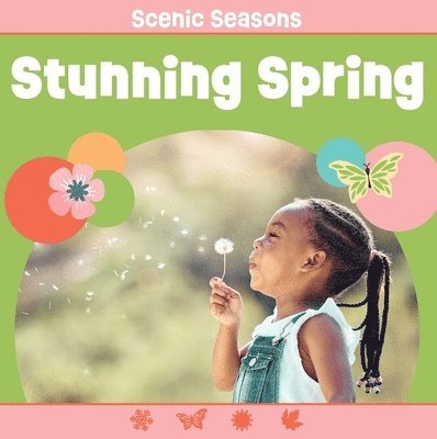 Chosen Spot Publishing - Stunning Spring, Kartonnage