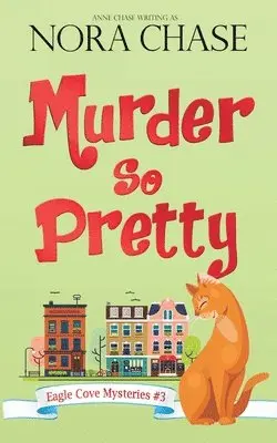 Nora Chase, Anne Chase - Murder So Pretty, Häftad. Tillgänglighet: Lägg i varukorg