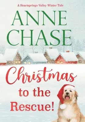Anne Chase - Christmas to the Rescue!, Inbunden. Tillgänglighet: Lägg i varukorg