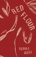 Seraj Assi - Red Flour, Häftad