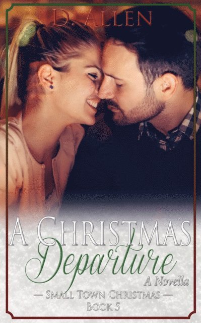 D. Allen - Christmas Departure, E-bok
