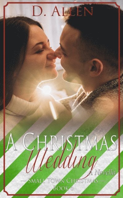 D. Allen - Christmas Wedding, E-bok