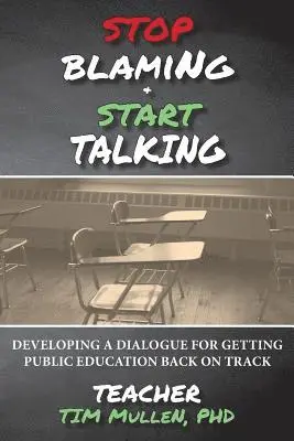 Timothy M. Mullen - STOP Blaming and START Talking, Häftad. Tillgänglighet: Lägg i varukorg