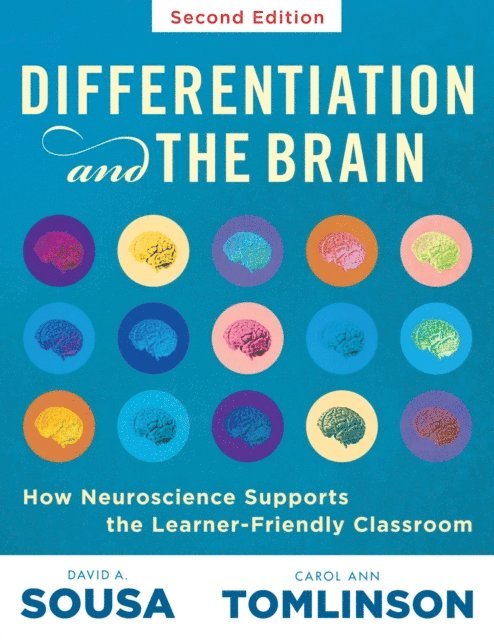 Carol Ann Tomlinson, David A. Sousa - Differentiation and the Brain, E-bok