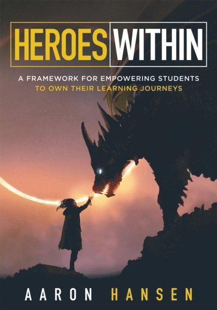 Aaron Hansen - Heroes Within, E-bok