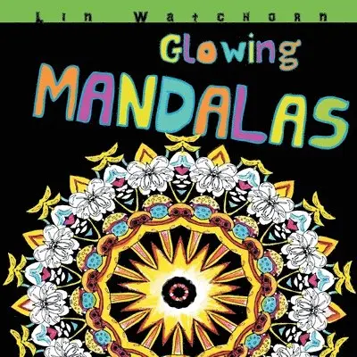 Glowing Mandalas, Häftad. Tillgänglighet: Lägg i varukorg