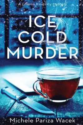 Michele Pw (Pariza Wacek) - Ice Cold Murder, Häftad. Tillgänglighet: Lägg i varukorg