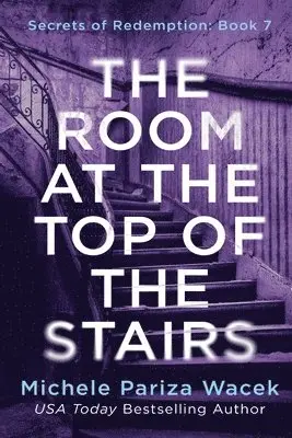 Michele Pw (Pariza Wacek) - Room at the Top of the Stairs, Häftad. Tillgänglighet: Lägg i varukorg