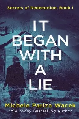 Michele Pariza Wacek - It Began With a Lie, Häftad. Tillgänglighet: Lägg i varukorg