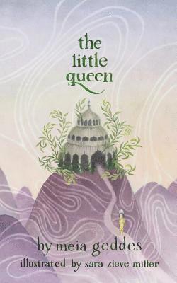 Meia Geddes - Little Queen, Häftad